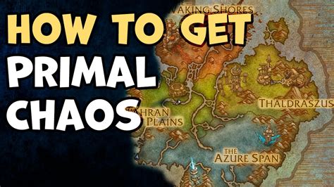 primal chaos wow|How to get and farm Primal Chaos in WoW .